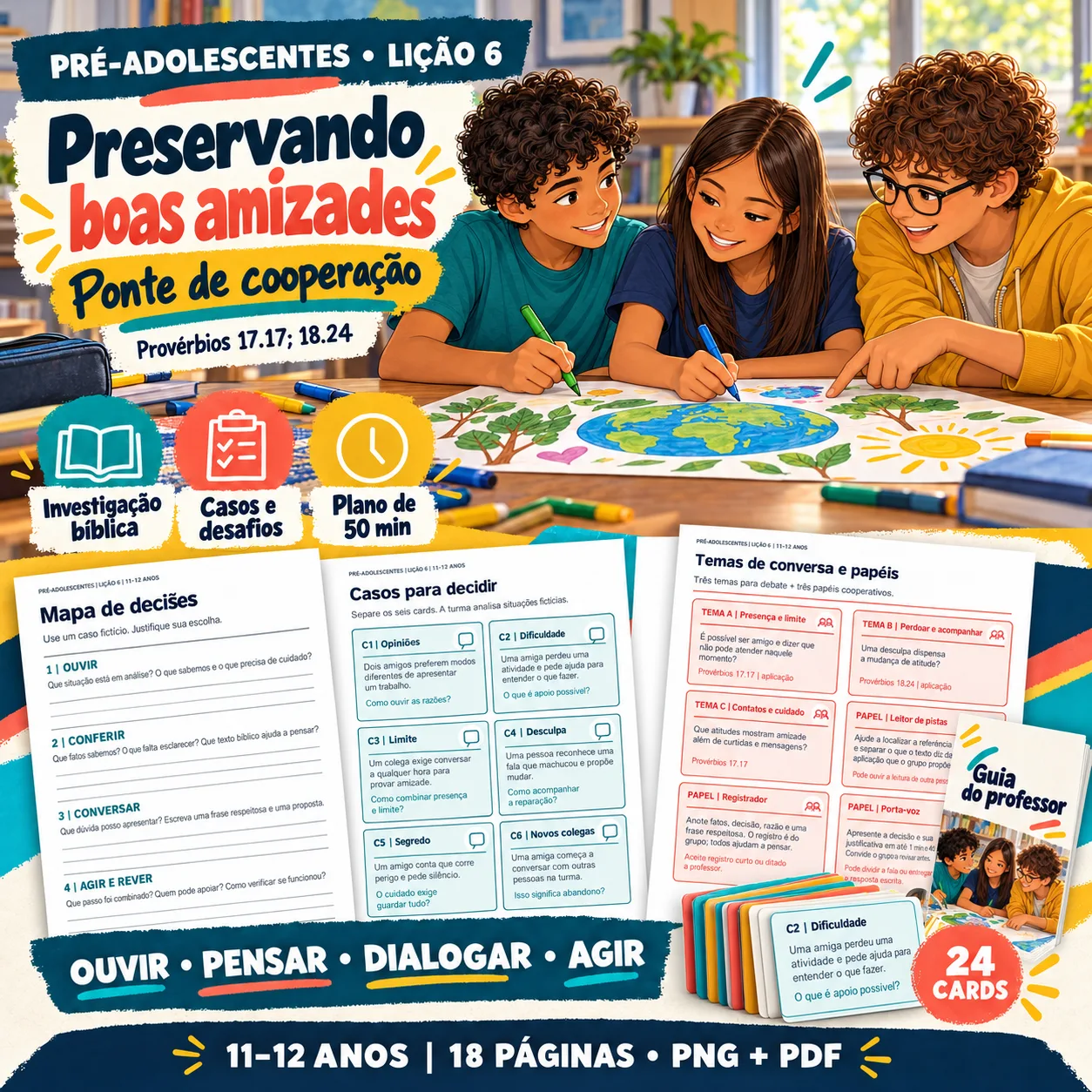 Prévia 1 de Kit aula 6 — Preservando boas amizades
