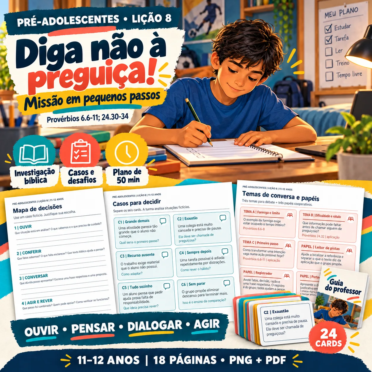 Prévia 1 de Kit aula 8 — Diga não à preguiça!