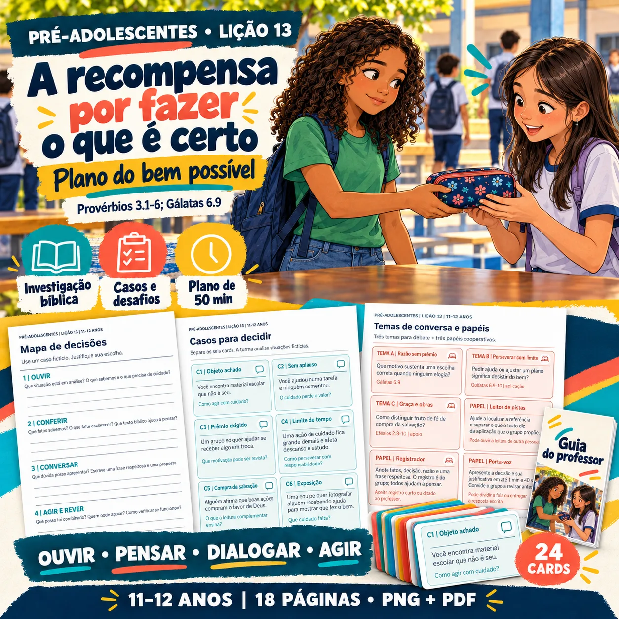 Prévia 1 de Kit aula 13 — A recompensa por fazer o que é certo