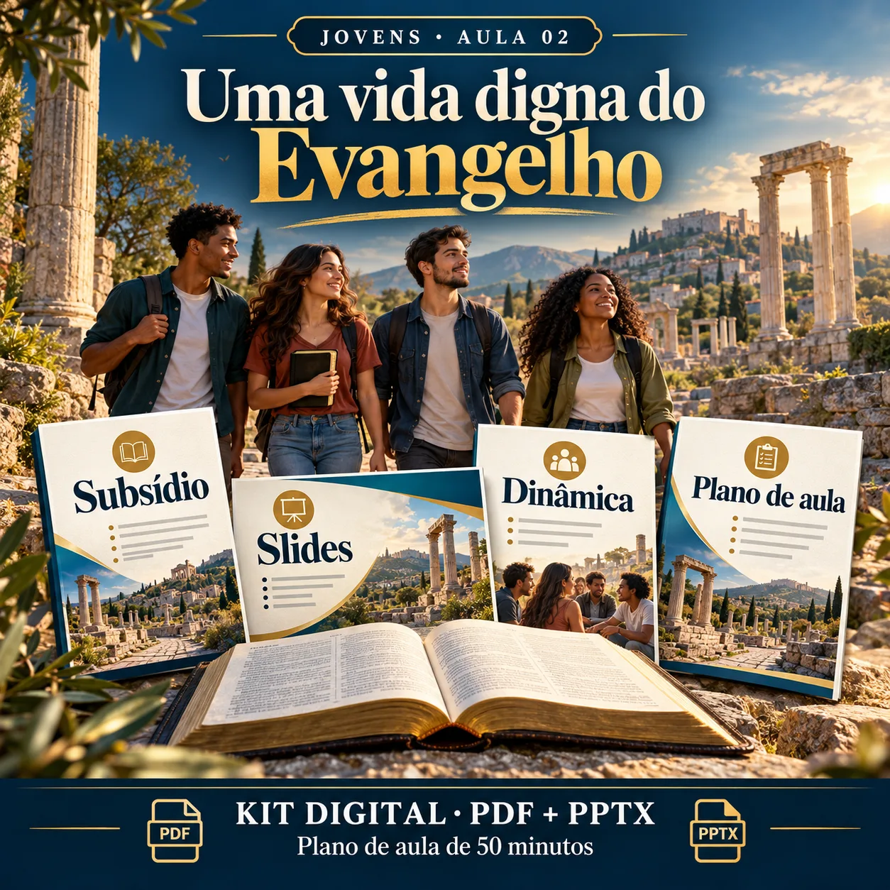 Prévia 1 de Kit aula 2 — Uma vida digna do Evangelho