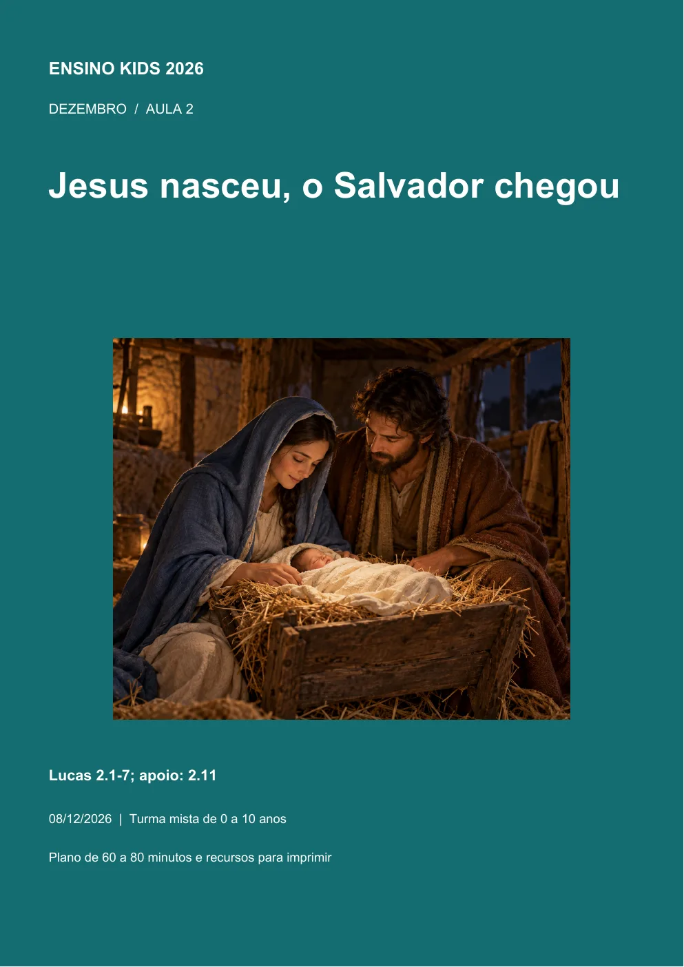 Prévia 1 de Kit aula 2 — Jesus nasceu, o Salvador chegou
