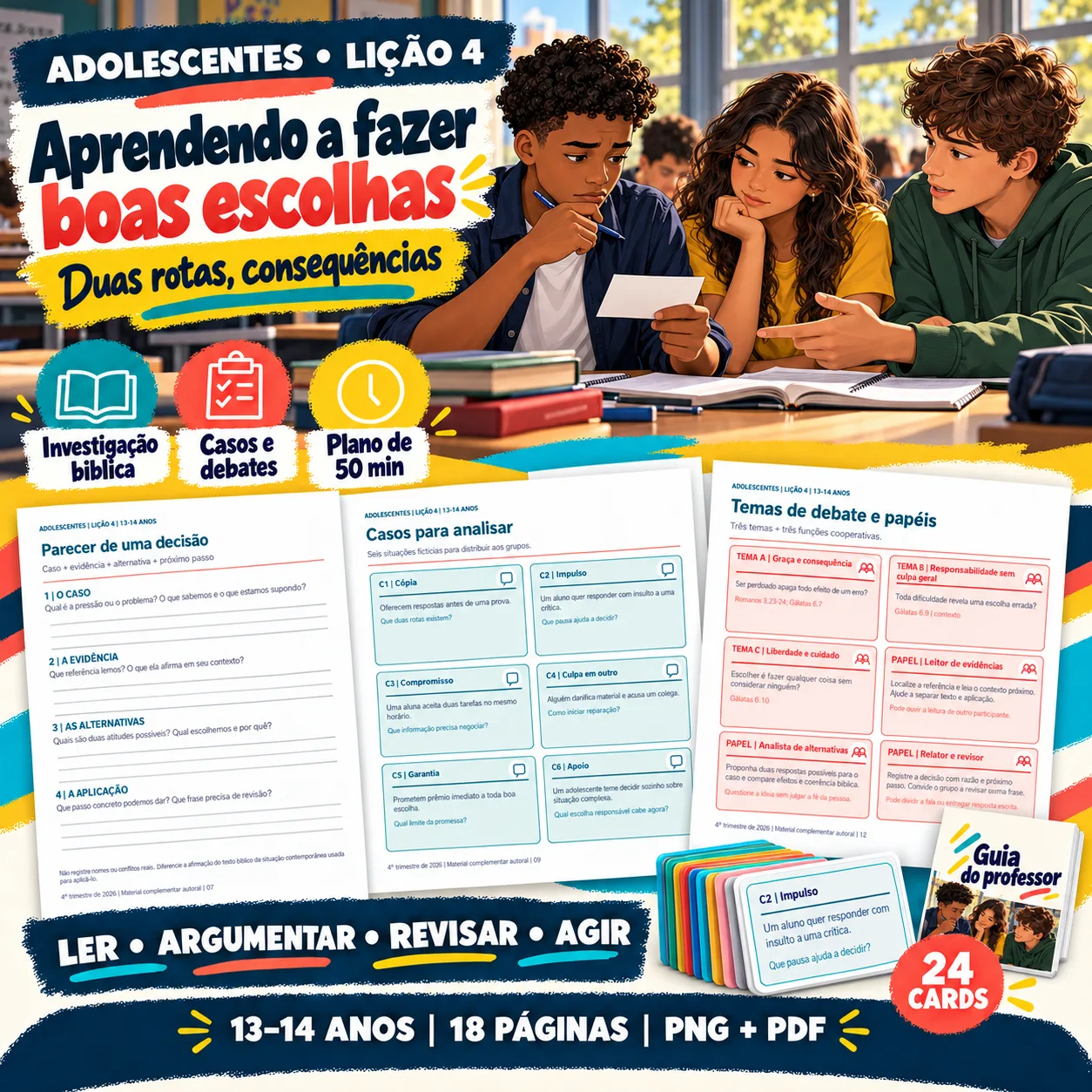 Prévia 1 de Kit aula 4 — Aprendendo a fazer boas escolhas