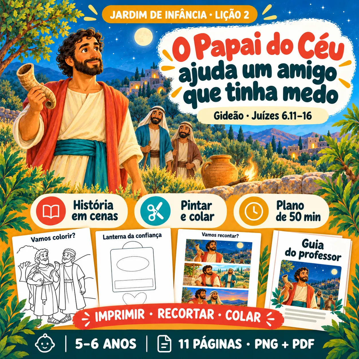 Prévia 1 de Kit aula 2 — O Papai do Céu ajuda um amigo que tinha medo