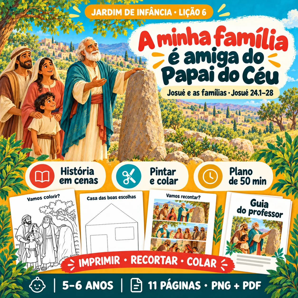 Prévia 1 de Kit aula 6 — A minha família é amiga do Papai do Céu