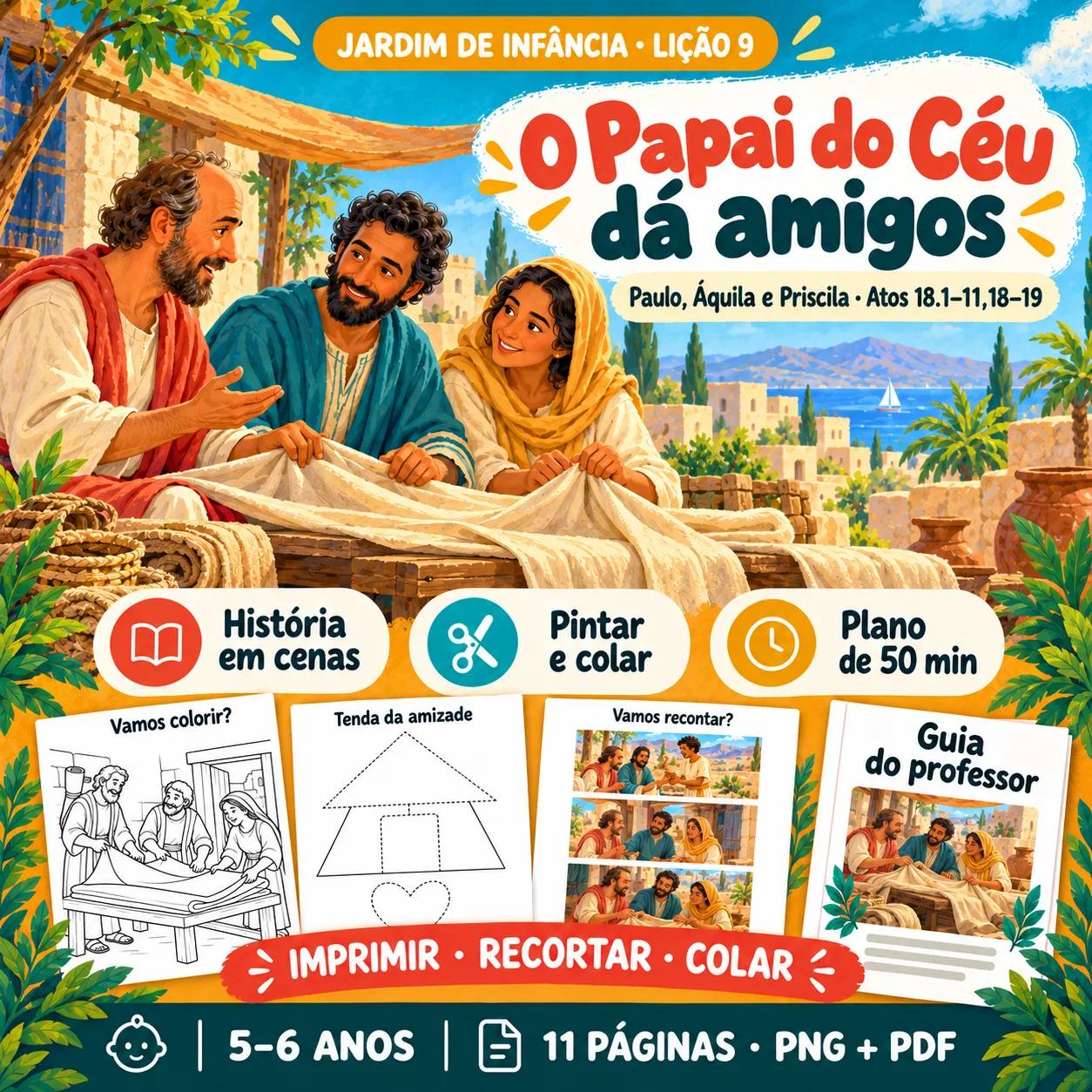 Prévia 1 de Kit aula 9 — O Papai do Céu dá amigos