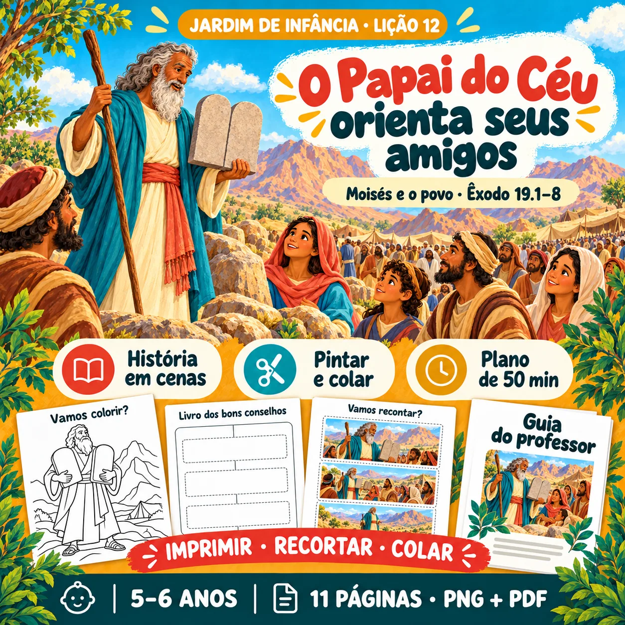 Prévia 1 de Kit aula 12 — O Papai do Céu orienta seus amigos