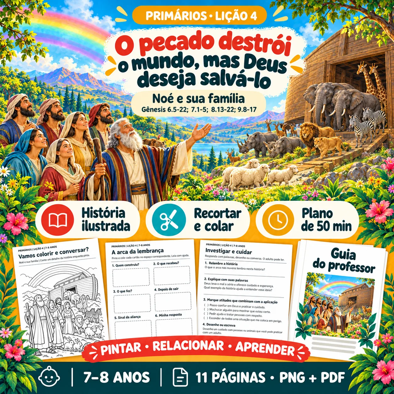 Prévia 1 de Kit aula 4 — O pecado destrói o mundo, mas Deus deseja salvá-lo