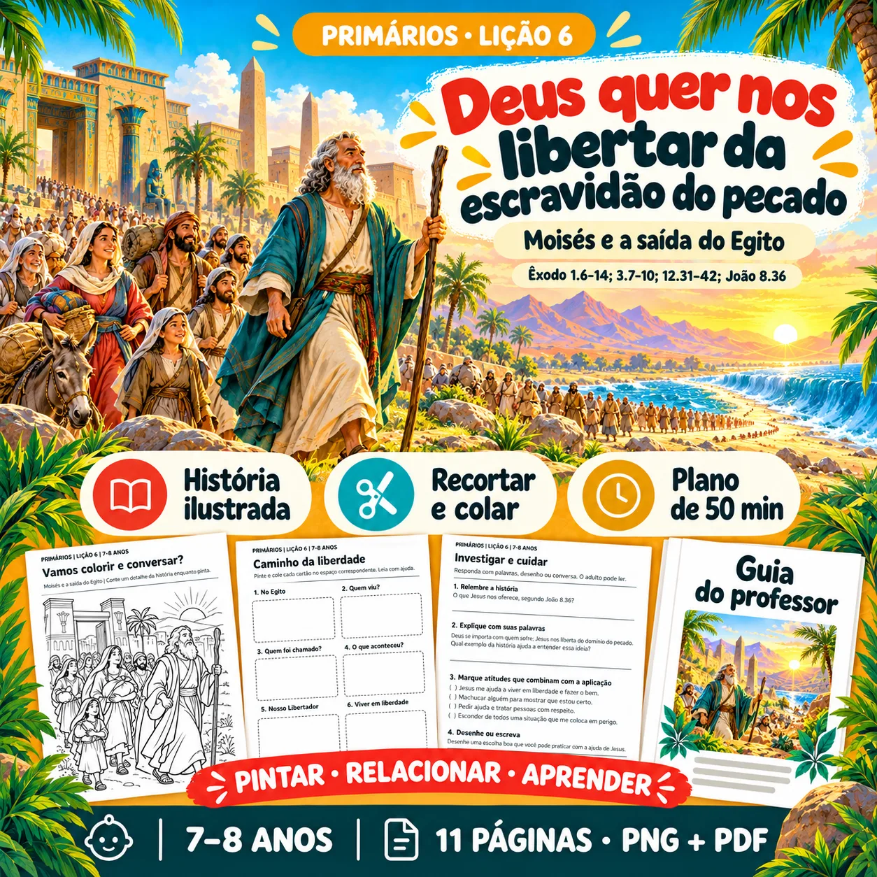 Prévia 1 de Kit aula 6 — Deus quer nos libertar da escravidão do pecado