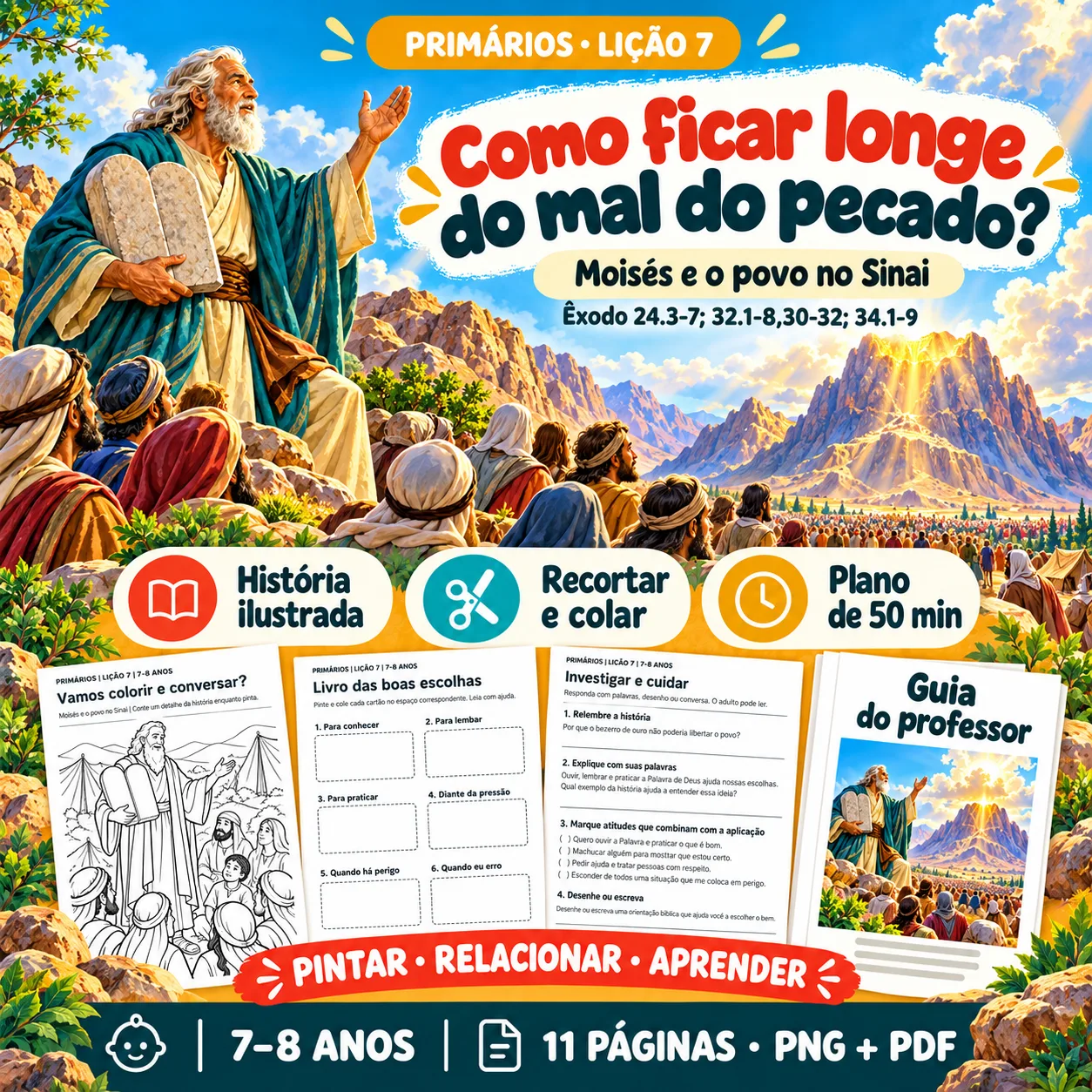 Prévia 1 de Kit aula 7 — Como ficar longe do mal do pecado?