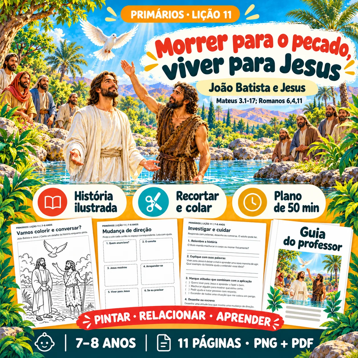 Prévia 1 de Kit aula 11 — Morrer para o pecado, viver para Jesus