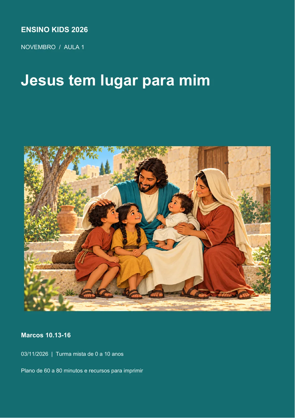 Prévia 1 de Kit aula 1 — Jesus tem lugar para mim