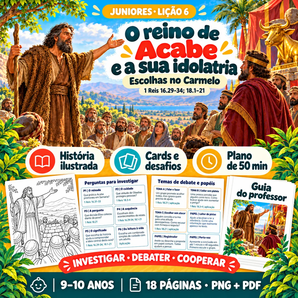 Prévia 1 de Kit aula 6 — O reino de Acabe e a sua idolatria